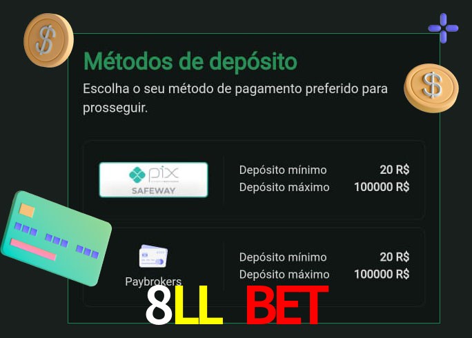 O cassino 8LL Bet oferece uma grande variedade de métodos de pagamento